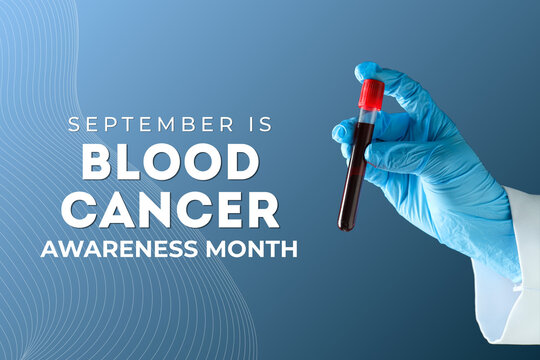 Blood cancer. Hand holds test tube with blood sample, emphasizing blood cancer awareness