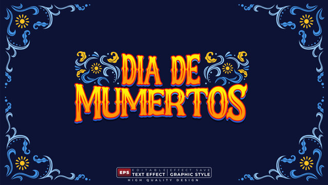  Editable 3d text effect dia de muertos with ornament background for festive banner template
