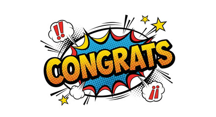 Fototapeta premium CONGRATS Comic Book Speech Bubble Explosion, Achievement Celebration Pop Art
