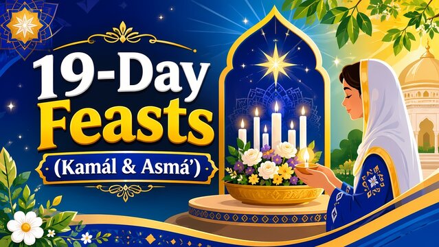 Nineteen Day Feasts Kamal and Asma Baha'i Faith Religious Festival Illustration Banner Template Background Design