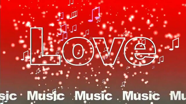 Large outlined LOVE lettering floats with glowing music notes and soft bright bokeh dots on rich red gradient backdrop