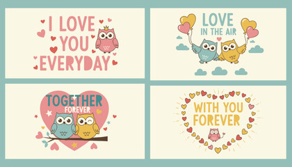 Fototapeta premium Set of four adorable greeting cards featuring cute lovebirds owls with romantic quotes and sweet hearts.
