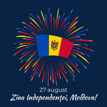 27th of august, moldova independence day. Moldovan colorful fireworks flag on blue night sky. National holiday august 27. Greeting card. Vector. Translation August 27th moldova independence day
