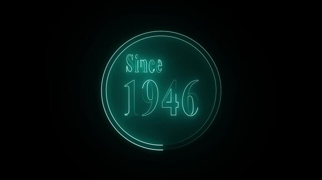 Create a premium DRAK GREEN neon circular badge animation featuring the glowing text "SINCE 1946" in the center.