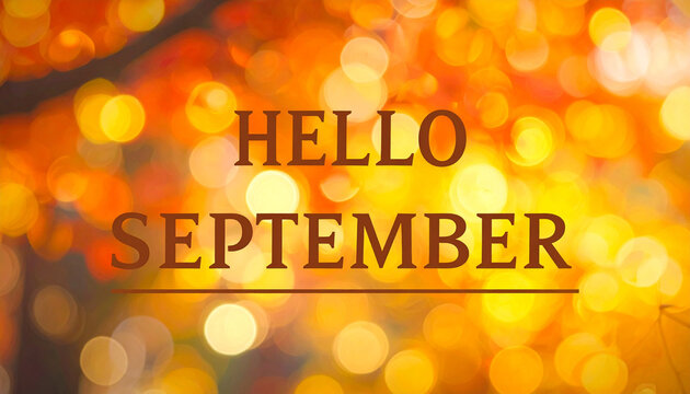 Hello September Background
