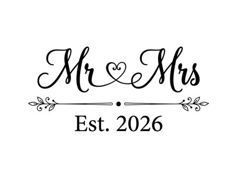 Mr and mrs est 2026 wedding calligraphy design