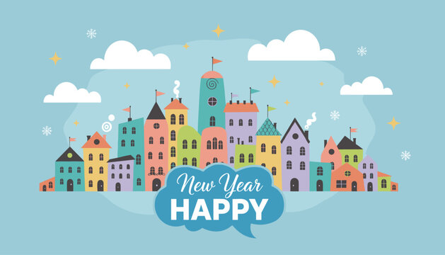 Cute cartoon style cityscape illustration of colorful houses under clouds with happy new year text on blue background.