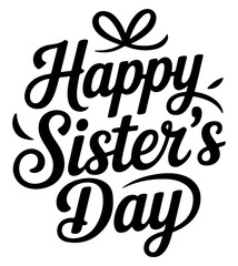 Happy Sister's Day typography features a decorative bow above the text. © Shahid3383
