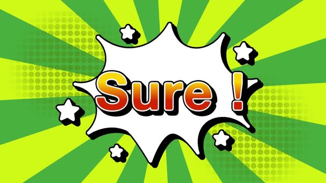 Sure text word lettering popup comic cartoon reveal with bomb and smoke explosion manga anime book page dots with radial speed lines doodle green background with seamless loop animation retro