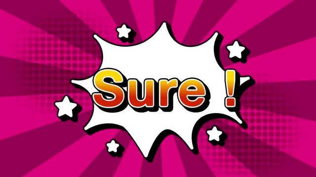Sure text word lettering popup comic cartoon reveal with bomb and smoke explosion manga anime book page dots with radial speed lines doodle pink background with seamless loop animation retro