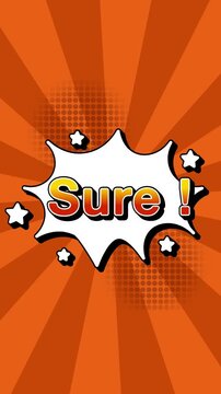 sure text word lettering popup comic cartoon reveal with bomb and smoke explosion manga anime book page dots radial speed lines doodle orange background seamless loop vertical animation retro