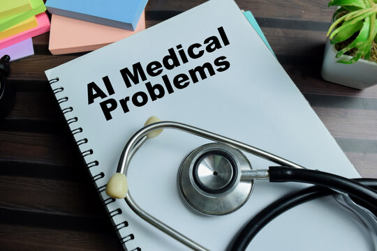 Concept of AI medical problems write on book isolated on Wooden Table.