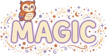 Fototapeta premium Cute Cartoon Owl on Purple Magic Text with Stars Illustration