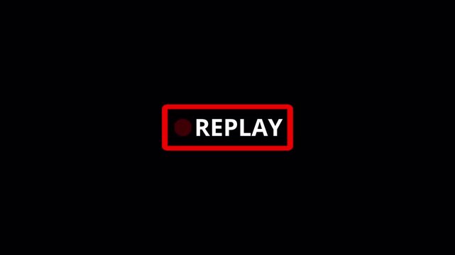 Replay Button Text Animation with Alpha Channel, Live Stream Action Replay Icon, Broadcast Overlay Motion Graphic in 4K