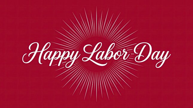 Elegant happy labor day greeting card with white cursive typography on a solid dark red background