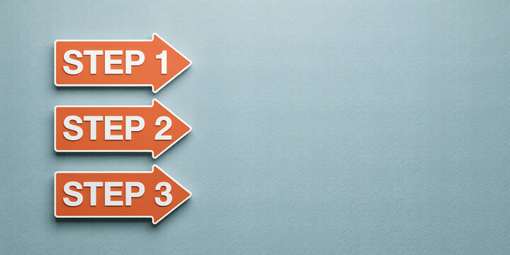 Orange arrows with step 1 step 2 step 3 text pointing right planning strategy sequence business development progression management workflow direction instruction achievement training