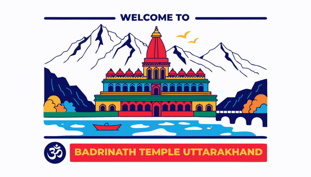 Very beautiful realistic vector of a classic travel welcome sign featuring a bold label reading "BADRINATH TEMPLE UTTARAKHAND", decorated with the colorful Badrinath Temple, snow-covered Himalayan mou