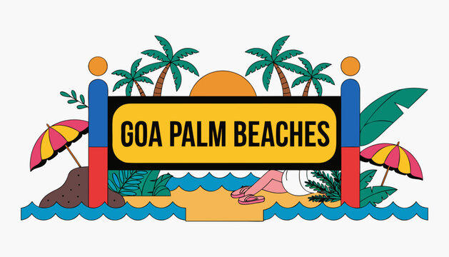 Very beautiful realistic vector of a classic travel welcome sign featuring a bold label reading "GOA PALM BEACHES", decorated with tropical palm trees, golden sandy beaches, turquoise ocean waves, bea