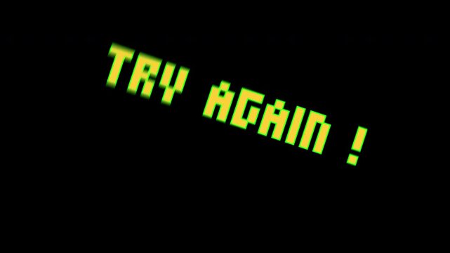 Try again text lettering spells try again against solid black, creating retro arcade graphics suited for gaming banners and designs.