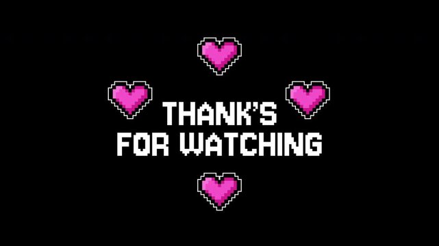 Animation pixel heart icons surrounding text message gratitude appreciation kindness video ending. Suitable for social media, video content, digital marketing.
