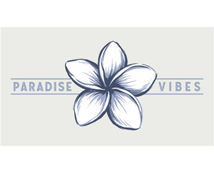 Paradise vibes. Tropical vintage design for t shirt print poster sticker. Frangipani flower artwork. Endless summer. © rahel lila
