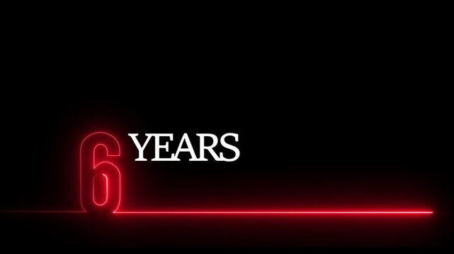 6 years anniversary neon glowing red text motion on black background