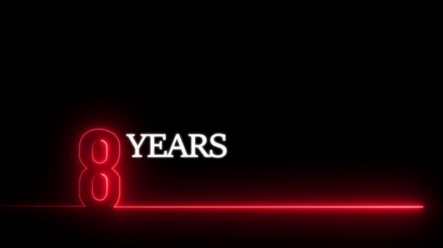 8 years anniversary neon glowing red text animation on black background