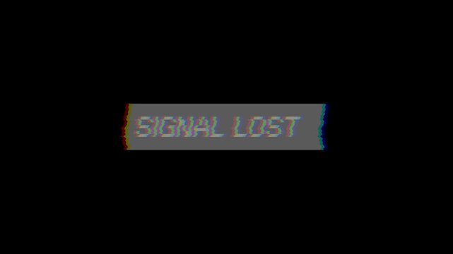 Digital 'SIGNAL LOST' message with a prominent glitch effect, symbolizing a network error, broadcast interruption, or system malfunction on a dark screen