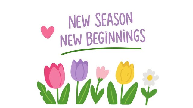 animation of new season new beginnings spring lettering