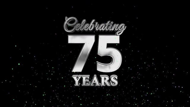 Metallic silver Celebrating 75 Years title with colorful confetti blasts from corner tubes on a black festive background.