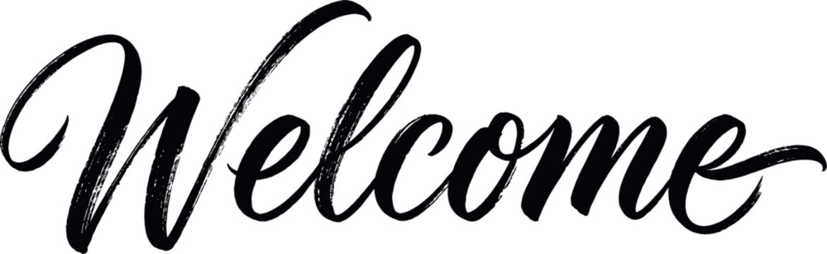Handwritten black calligraphic Welcome script lettering text with elegant cursive font for greeting cards, wedding invitations, wall art, and signboards vector.