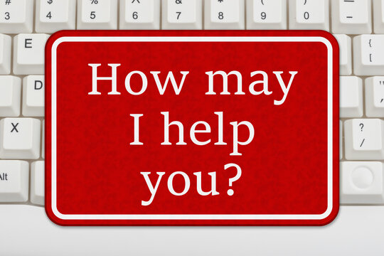 How may I help you on a red and white sign on a keyboard for customer service