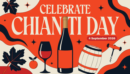 Obraz premium Celebrate chianti day poster with wine bottle, glass, and barrel