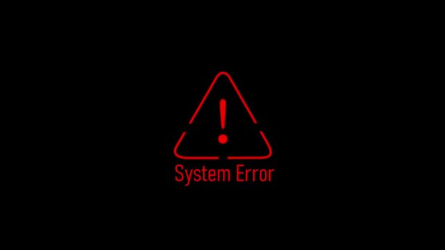 Red warning triangle icon with exclamation mark and System Error text animation on a black background, showing a digital system failure alert.