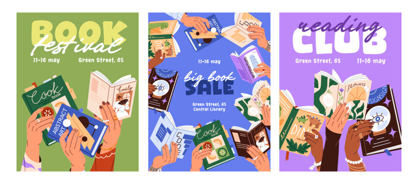 Posters with hands holding books set. Advertising designs for reading club, library, sale in book store and festival of literature. Layouts with novels and stories in arms. Flat vector illustrations