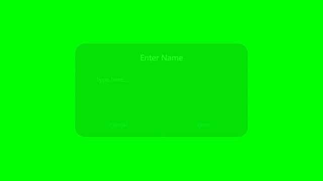 User Interface Popup with Name Input Field and Cursor Blinking Animation on Green Screen Background