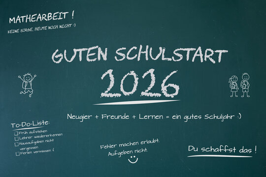 Tafel mit Text GUTEN SCHULSTART 2026 und humorvollen und motivierenden Spr&uuml;chen