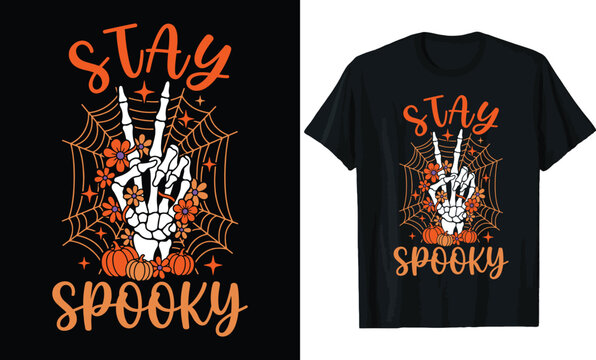 Stay Spooky Halloween T-shirt Design, Skeleton Hand Making Peace Sign with Spider Web, Flowers, and Pumpkins Illustration.