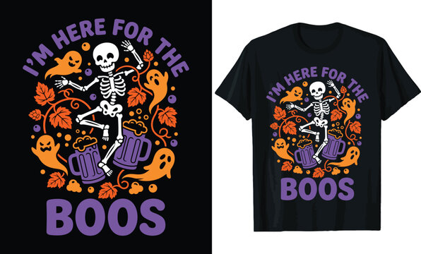 Halloween T shirt Design Im Here For The Boos with Dancing Skeleton Beer Mugs and Ghosts Illustration