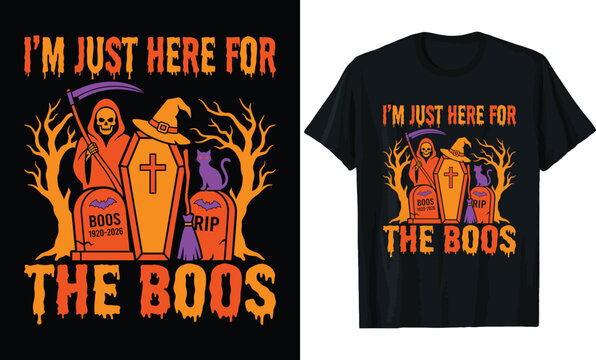 Halloween T-shirt Design with Funny Quote Im Just Here For The Boos Featuring Grim Reaper Coffin Tombstone Black Cat and Witch Hat Illustration