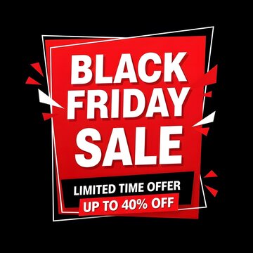 Black Friday sale banner with explosive discount up to 40 percent off. Limited time retail promotion poster for e-commerce and marketing campaigns.