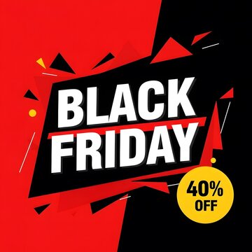 Black Friday sale banner with 40 percent discount offer. Explosive retail promotion graphic for e-commerce and print advertising.