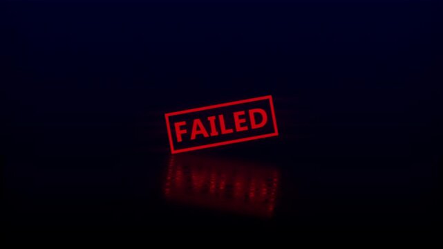Red failed stamp animation on dark reflective surface conceptual business and error notification rejection