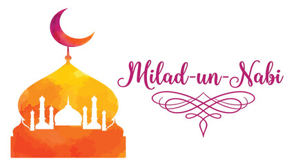 Mosque illustration with a crescent moon and watercolor texture displays the text Milad un Nabi for festive greetings. © Sadee Girl