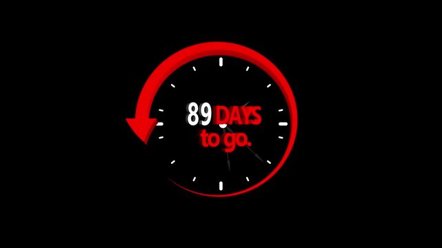 89 days to go, stile, timer, countdown, Count time display. business, sale, label button ,promotion clock signs business days on transport background. Motion graphics of days countdown concept .