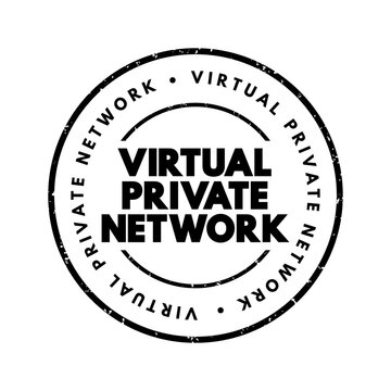 VIRTUAL PRIVATE NETWORK text rubber stamp graphic design concept for technology equipment computing mechanical components digital infrastructure engineering sign label sticker banner object elements