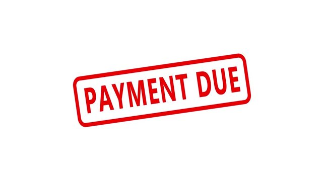 Payment due red rubber stamp animation on white background, for financial notifications, and billing alerts.