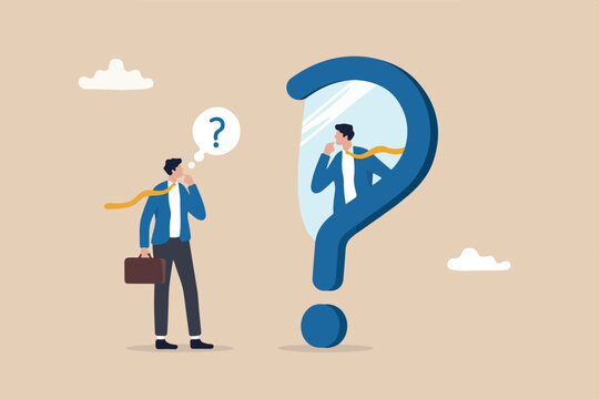 Ask yourself a question, process for self improvement, personal development, problem solving or review and evaluation concept, curious businessman asking himself or answer with big question mark