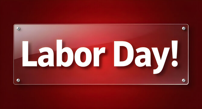 Labor day banner with red background american holiday day off celebration