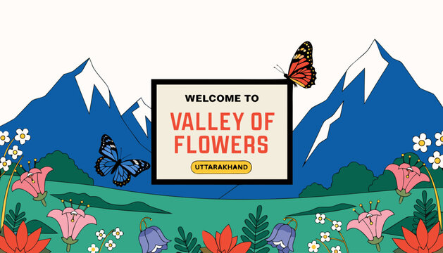 Very beautiful realistic vector of a classic travel welcome sign featuring a bold label reading "VALLEY OF FLOWERS UTTARAKHAND", decorated with colorful alpine wildflowers, green meadows, majestic Him